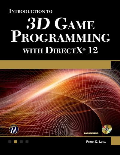 Introduction to 3D Game Programming with DirectX 12