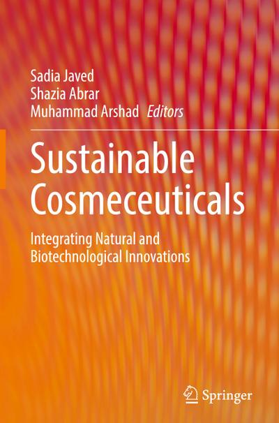 Sustainable Cosmeceuticals