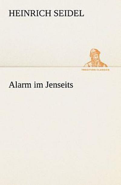 Alarm im Jenseits