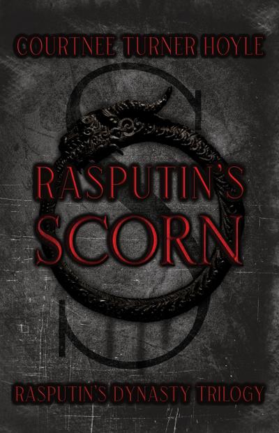 Rasputin’s Scorn (Rasputin’s Dynasty Series, #1)