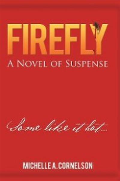 Cornelson, M: Firefly