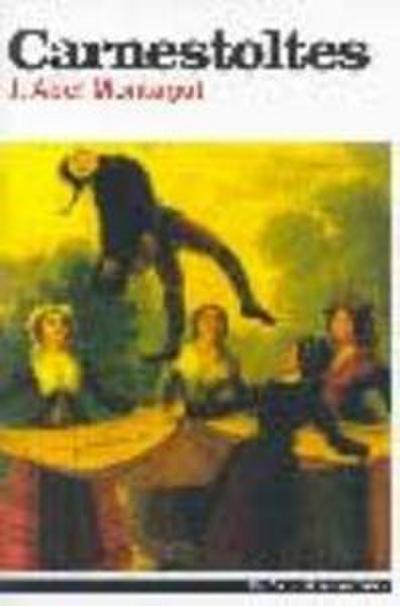Carnestoltes : (novel·la disfressada) i altres relats