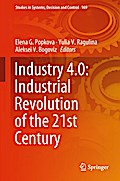 Industry 4.0: Industrial Revolution of the 21st Century