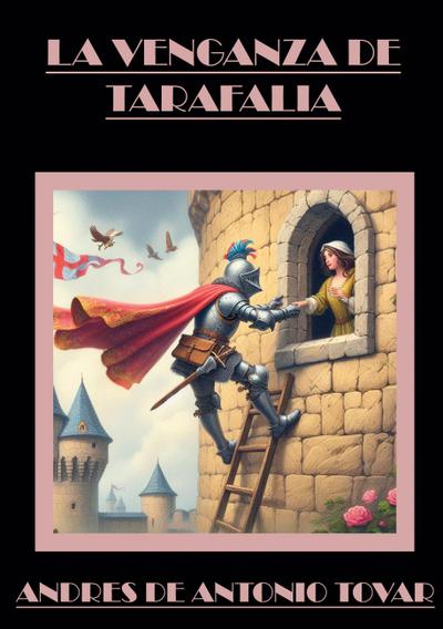 LA VENGANZA DE TARAFALIA