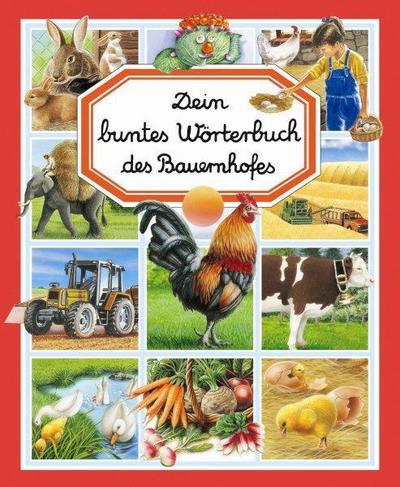 Dein buntes Wörterbuch des Bauernhofes
