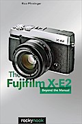 The Fujifilm X-E2