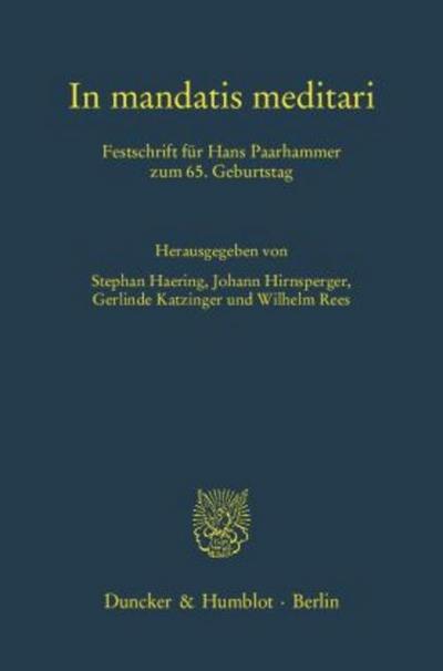 In mandatis meditari