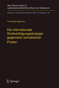 Die internationale Strafverfolgungsstrategie gegen
