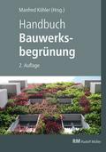 Handbuch Bauwerksbegrünung