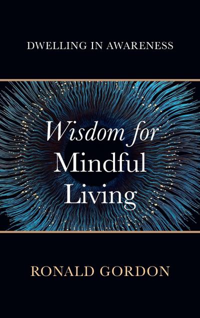 Wisdom for Mindful Living