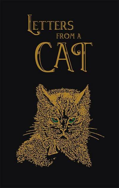 Letters from a Cat (Collector’s Edition- The Old Mill Press)
