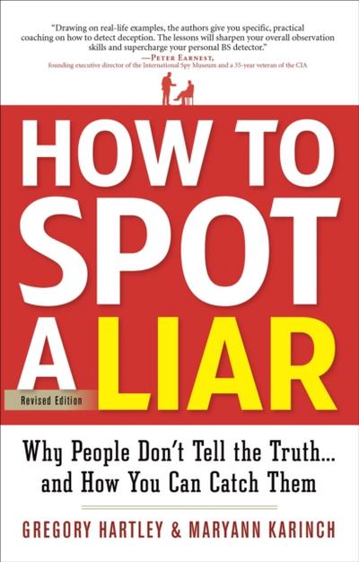 How to Spot a Liar, Revised Edition