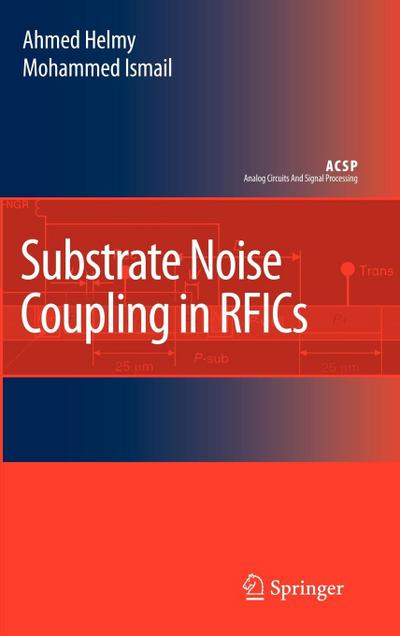 Substrate Noise Coupling in Rfics
