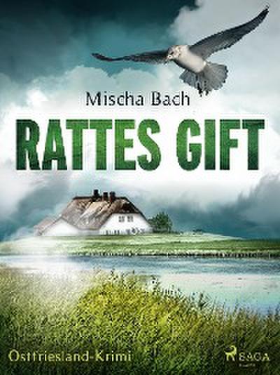 Rattes Gift - Ostfriesland-Krimi