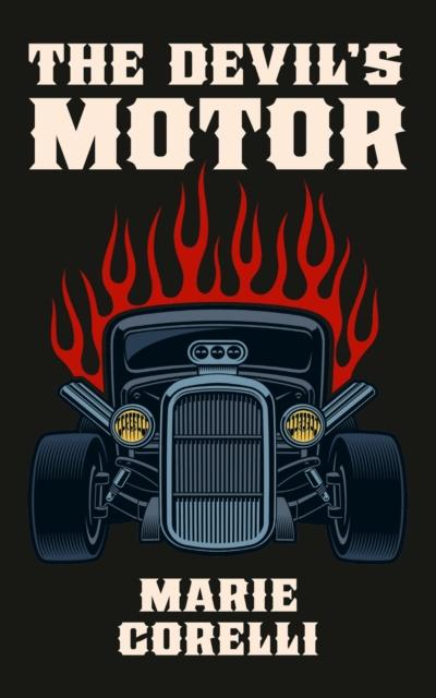 The Devil’s Motor- A Fantasy