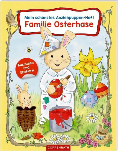 Mein schönstes Anziehpuppen-Heft: Familie Osterhase