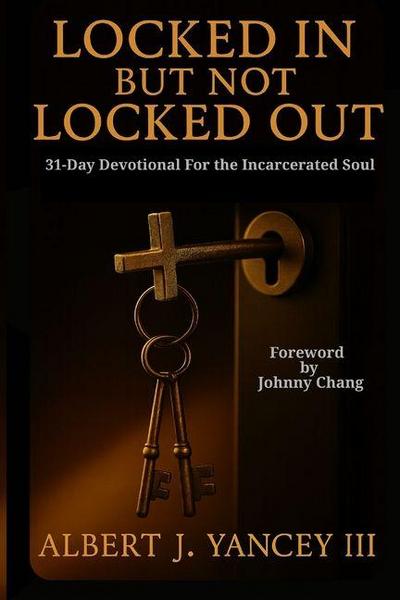 Locked In But Not Locked Out