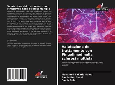 Valutazione del trattamento con Fingolimod nella sclerosi multipla