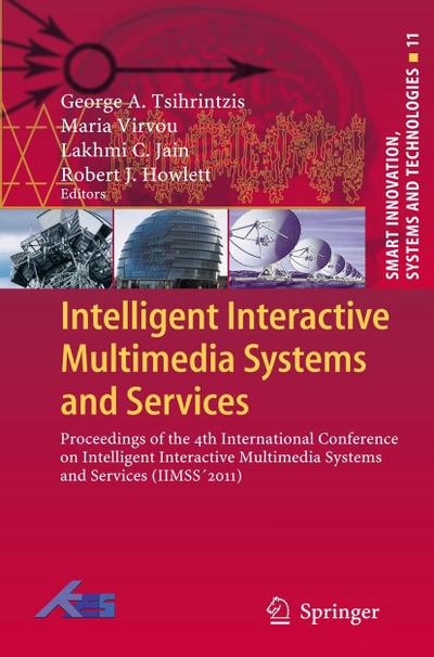 Intelligent Interactive Multimedia Systems and Services