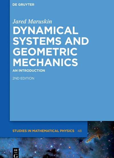 Dynamical Systems and Geometric Mechanics