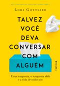 Talvez você deva conversar com alguém