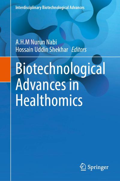 Biotechnological Advances in Healthomics