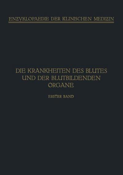 Handbuch der Krankheiten des Blutes und der Blutbildenden Organe