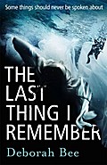 The Last Thing I Remember