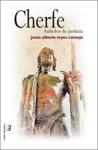 Cherfe : anhelos de justicia