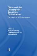 China and the Challenge of Economic Globalization