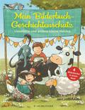 Mein Bilderbuchgeschichtenschatz