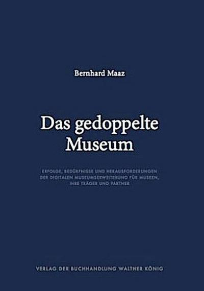 Das gedoppelte Museum