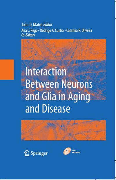 Interaction Between Neurons and Glia in Aging and Disease