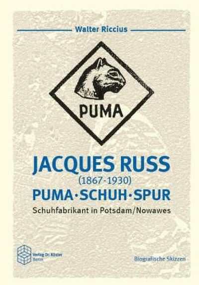 Jacques Russ (1867-1930) - PUMA * SCHUH * SPUR