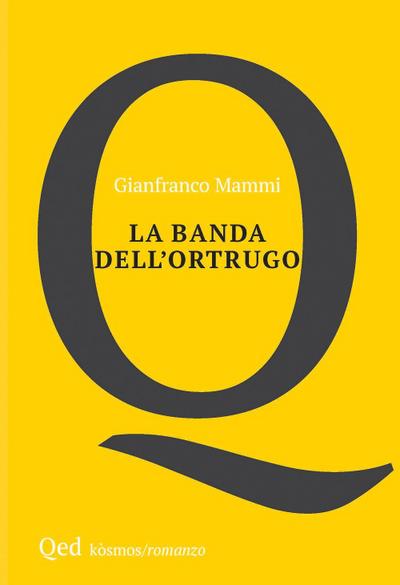 La banda dell’ortrugo