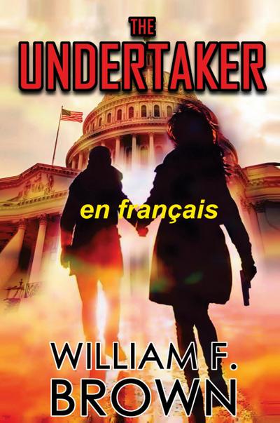 The Undertaker, en français - William F Brown