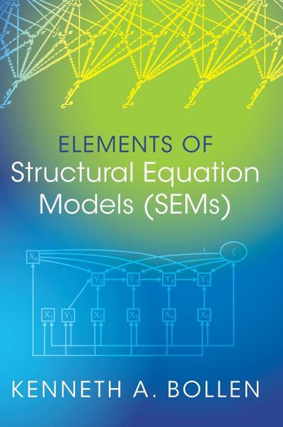 Elements of Structural Equation Models (SEMs)