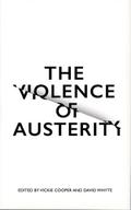The Violence of Austerity
