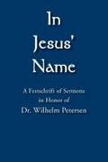 In Jesus’ Name