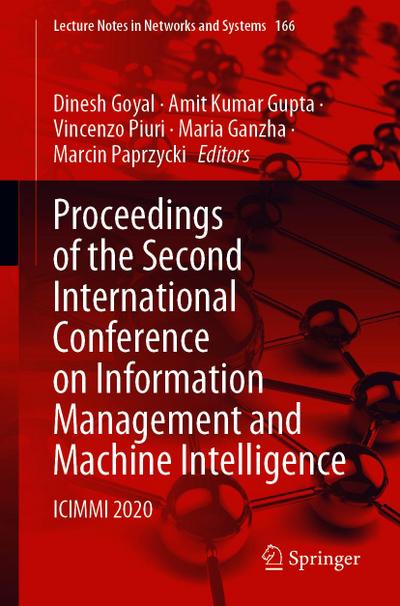 Proceedings of the Second International Conference on Information Management and Machine Intelligence