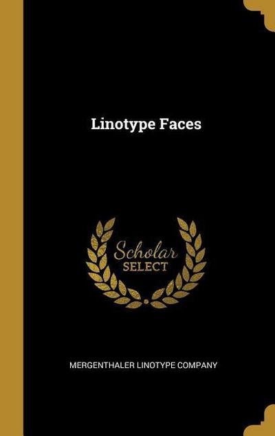 Linotype Faces