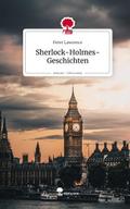 Sherlock-Holmes-Geschichten. Life is a Story - sto