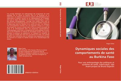 Dynamiques sociales des comportements de santé au Burkina Faso