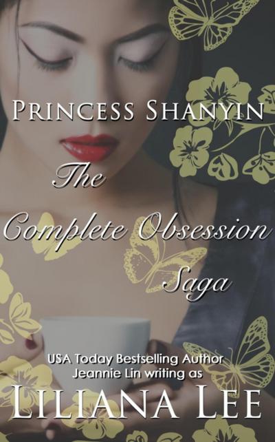 Princess Shanyin: The Complete Obsession Saga