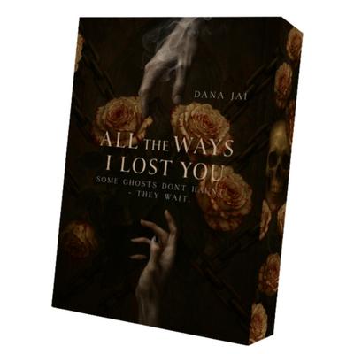 All the ways I lost you