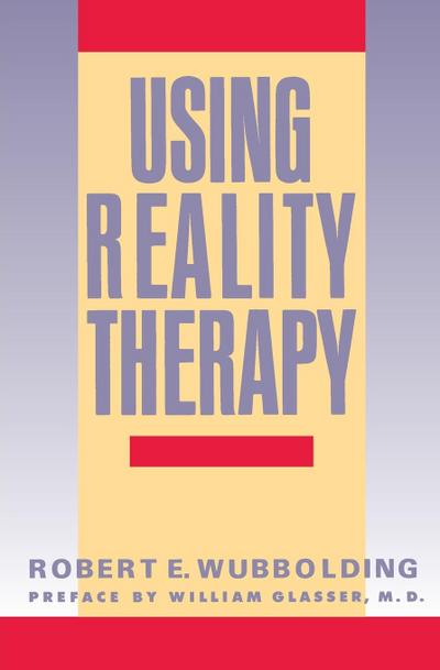 Using Reality Therapy