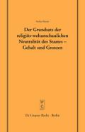 Der Grundsatz der religiös-weltanschaulichen Neutr