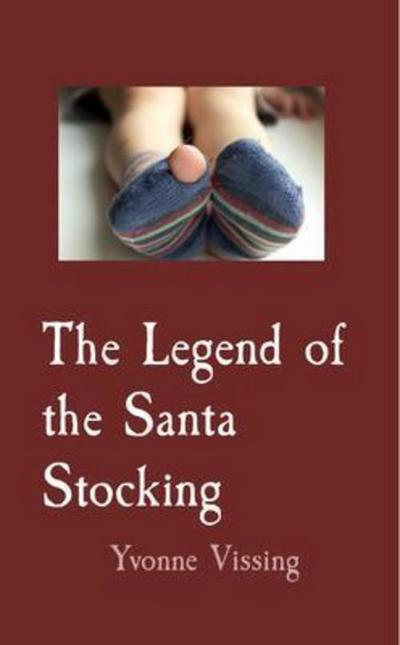 The Legend of the Santa Stocking