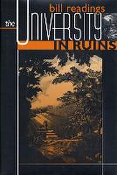 Readings, B: The University in Ruins