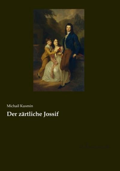 Der zärtliche Jossif